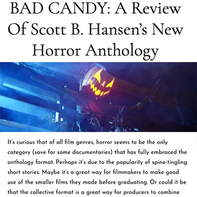 BAD CANDY: A Review Of Scott B. Hansen’s New Horror Anthology